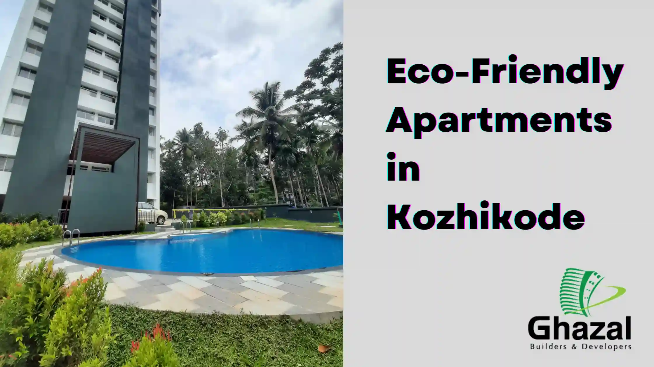 Eco-Friendly Apartments in Kozhikode